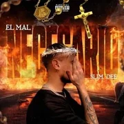 El Mal Necesario - Slim Dee