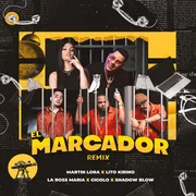 El Marcador (Remix) ft. Shadow Blow & Gigolo - Martin Lora