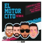 El Motorcito (Remix) - Lirico En La Casa