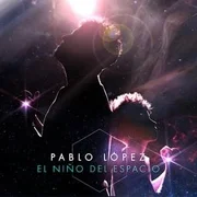 El Niño Del Espacio - Pablo López