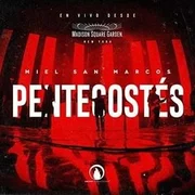 El Poderoso de Israel / Eres Todopoderoso / Cuando pienso ft. Marco Barrientos & Danilo Montero - Miel San Marcos