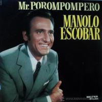 El Porompompero - Manolo Escobar