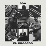 EL PROCESO - Mya (arg)