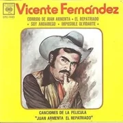 El Repatriado - Vicente Fernández