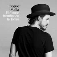 El último hombre en la tierra - Coque Malla