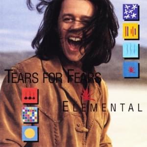 Elemental - Tears for fears