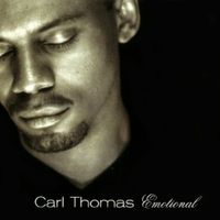 Emotional - Carl thomas