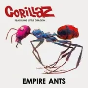 Empire ants - Little dragon