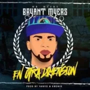 En Otra Dimensión - Bryant Myers