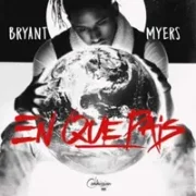 En Que Pais - Bryant Myers