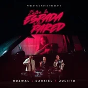 Entre la Espada y la Pared ft. Freestyle Mania - Darkiel