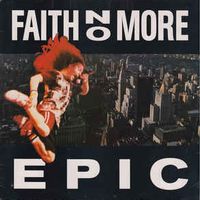 Epic - Faith no more