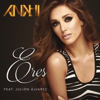 Eres - Anahí