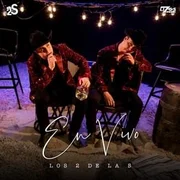 Es Que Me Gustas (En Vivo) - Los 2 De La S