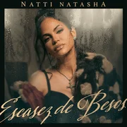 Escasez de Besos - Natti Natasha