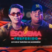 Esquema Preferido ft. Tarcísio do Acordeon - Marília Mendonça