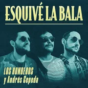 Esquivé La Bala - Los Rumberos