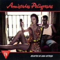 Estoy por ti - Amistades peligrosas