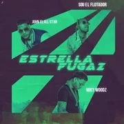 Estrella Fugaz ft. Miky Woodz & Juhn - Iñigo Quintero
