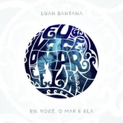 Eu, Você, o Mar e Ela - Luan Santana