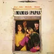 Even if i could - The mama's & the papa's