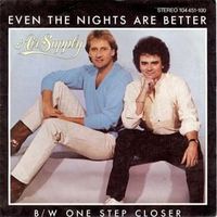 Even the nights are better - Air supply