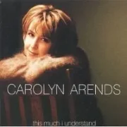 Even the wallflowers - Carolyn arends