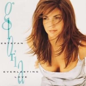 Everlasting love - Gloria estefan