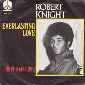 Everlasting love - Robert knight