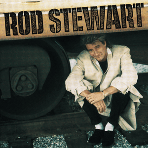 Every beat of my heart - Rod stewart