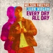 Every Day All Day - Nelson Freitas