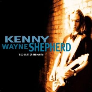 Everybody gets the blues - Kenny wayne shepherd