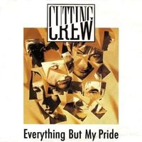 Everything but my pride - Cutting crew