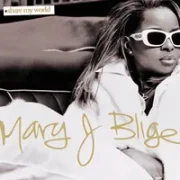 Everything - Mary j. blige