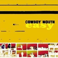 Everything you do - Cowboy mouth