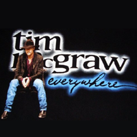 Everywhere - Tim mcgraw