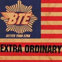 Extra ordinary - Better than ezra