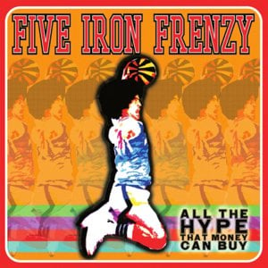 Fahrenheit - Five iron frenzy