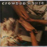 Fall at your feet - Crowded house