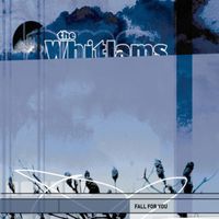 Fall for you - The whitlams