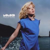 Familiar feeling - Moloko