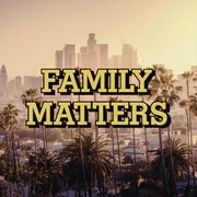 Family Matters - Earthshaker