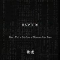 Famous (Remix) - Rick Ross