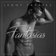 Fantasías - Lenny Tavarez