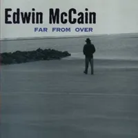 Far from over - Edwin mccain