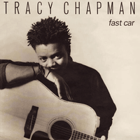 Fast car - Tracy chapman