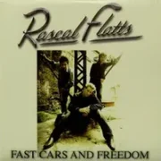 Fast cars and freedom - Rascal flatts