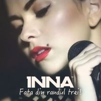 Fata din randul trei - INNA