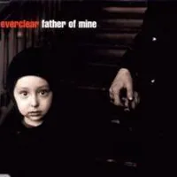 Father of mine - Everclear