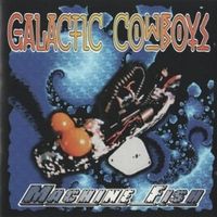 Fear not - Galactic cowboys